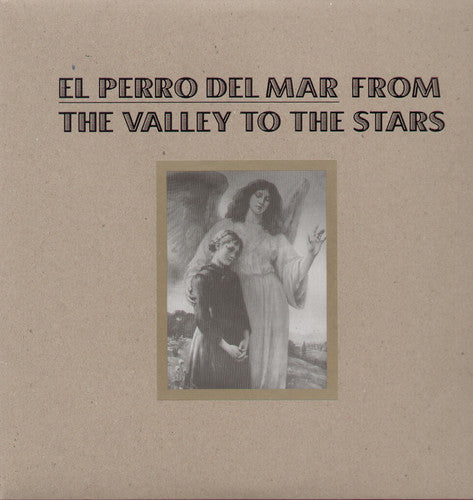 El Perro Del Mar - From The Valley To The Stars - Vinyl Record