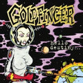Goldfinger - Hello Destiny - Music CD