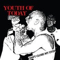 Youth Of Today - Can't Close My Eyes - Vinyl Record