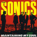 Sonics - Maintaining My Cool - Music CD
