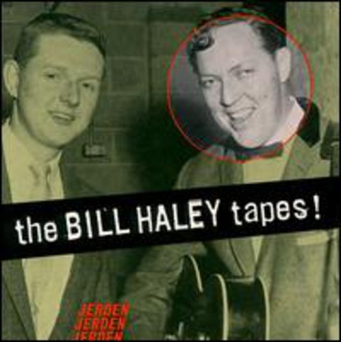 Haley,bill & Comets - Bill Haley Tapes - Music CD