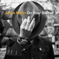 Malin,jesse - On Your Sleeve - Music CD
