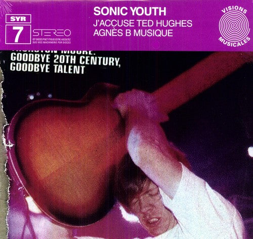 Sonic Youth - J'accuse Ted Hughes [LP]