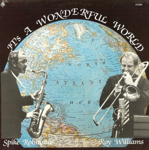 Spike Robinson - It's a Wonderful World