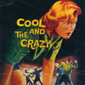 Cool & The Crazy / Various - Cool & The Crazy / Various - Music CD