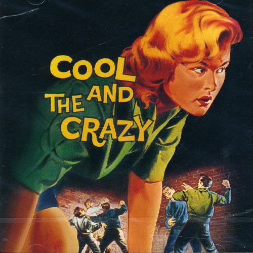 Cool & The Crazy / Various - Cool & The Crazy / Various - Music CD