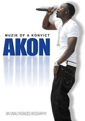 Akon - Muzik Of A Konvict - Akon - Muzik Of A Konvict - DVD