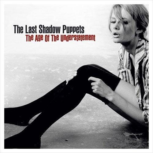 Last Shadow Puppets - Age Of Understatement - Music CD