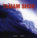 Tamam Shud - 1968-1972 Evolution & Goolutionites - Music CD