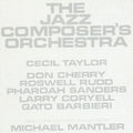 Mantler,michael - Jazz Composer's Orchestra - Music CD