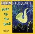 Offer,cullen - Strike Up The Band - Music CD