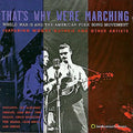 That's Why We're Marching / Various - That's Why We're Marching / Various - Music CD