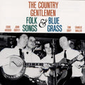 Country Gentlemen - Folk Songs & Bluegrass - Music CD