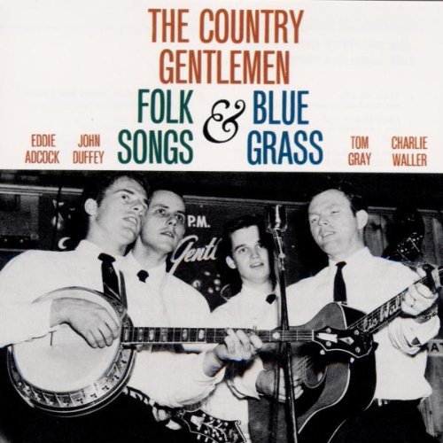 Country Gentlemen - Folk Songs & Bluegrass - Music CD