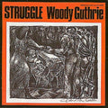 Guthrie,woody - Struggle - Music CD