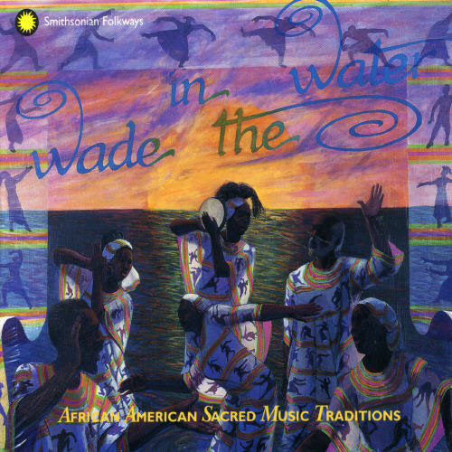 Wade In The Water 1-4 / Various - Wade In The Water 1-4 / Various - Music CD
