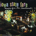 Iowa State Fare / Various - Iowa State Fare / Various - Music CD