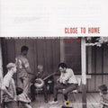 Close To Home / Various - Close To Home / Various - Music CD