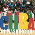 Cuba In Washington / Various - Cuba In Washington / Various - Music CD