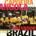 Capoeira Angola From Salvador Brazil - Grupo De Capoeira Angola Pelourinho - Music CD