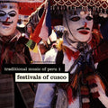 Traditional Music Of Peru 1 / Various - Traditional Music Of Peru 1 / Various - Music CD