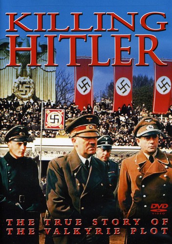 Killing Hitler: True Story Of Valkyrie Plot - Killing Hitler: True Story Of Valkyrie Plot - DVD