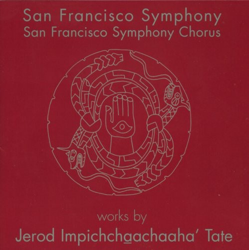 San Francisco Symphony - Works By Jerod Impichchaachaaha Tate - Music CD