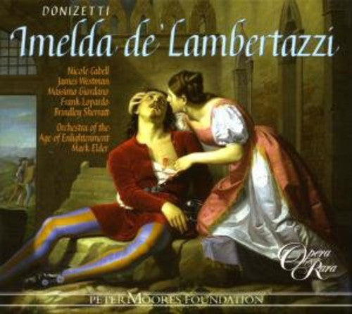 Donizetti / Cabell / Westman / Giordano / Lopardo - Imelda De' Lambertazzi - Super Audio CD