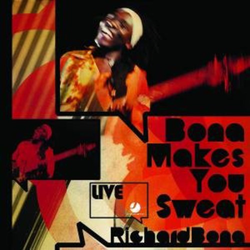 Bona,richard - Bona Makes You Sweat-live - Music CD