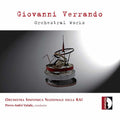 Verrando / Rai Nat'l Symphony Orchestra / Valade - Orchestral Works - Music CD