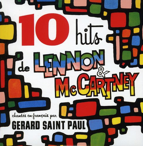 St Paul,gerard - 10 Hits Lennon & Mccartney - Music CD