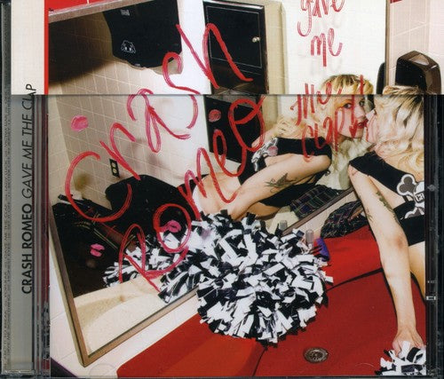 Crash Romeo - Gave Me The Clap - Music CD