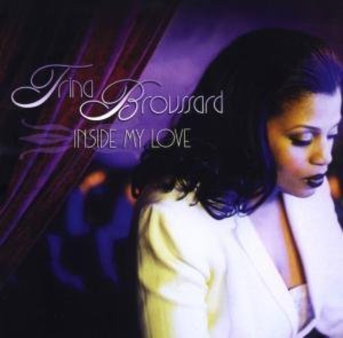 Broussard,trina - Inside My Love - Music CD