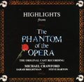 Phantom Of Opera Highlights / O.c.r. - Phantom Of Opera Highlights / O.c.r. - Music CD