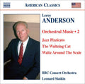 Anderson / Bbc Concert Orchestra / Slatkin - Orchestral Music 2 - Music CD