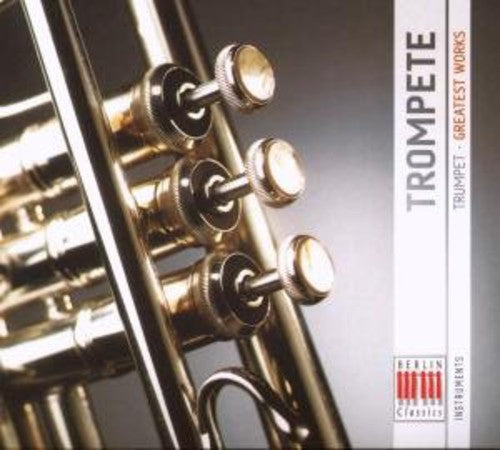 Haydn / Bach / Mozart / Guttler / Virtuosi Saxonie - Trumpet: Greatest Works - Music CD