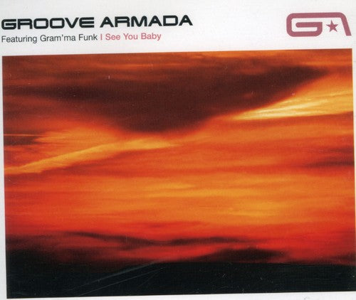 Groove Armada - I See You Baby