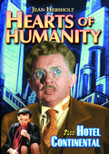 Hearts Of Humanity / Hotel Continental - Hearts Of Humanity / Hotel Continental - DVD