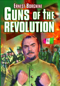 Guns Of The Revolution - Guns Of The Revolution - DVD