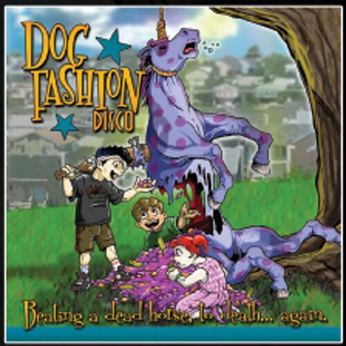 Dog Fashion Disco - Beating A Dead Horse To Death Again - Music CD