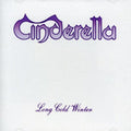 Cinderella - Long Cold Winter - Music CD
