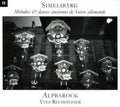 Alpbarock - Simmelibarg: Old Swiss Melodies - Music CD