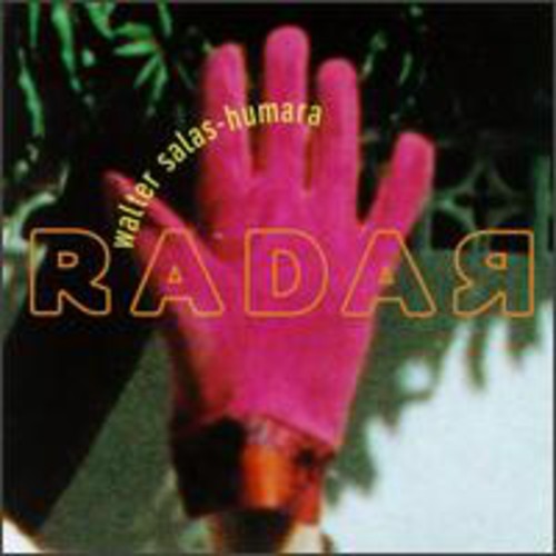 Salas-humara,walter - Radar - Music CD