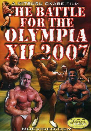 Battle For The Olympia Xii: 2007 Bodybuilding Spec - Battle For The Olympia Xii: 2007 Bodybuilding Spec - DVD
