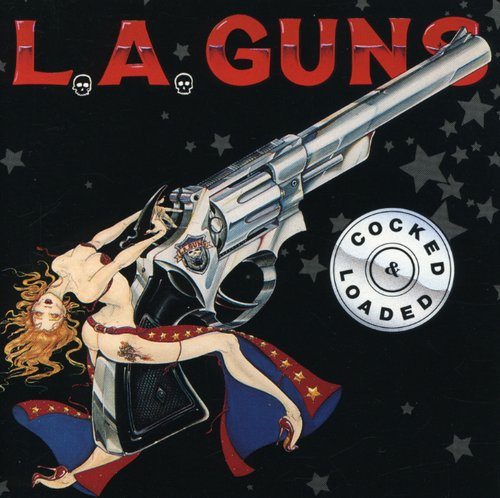 La Guns - Cocked & Loaded - Music CD