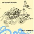 Richards,tom - Smoke & Mirrors - Music CD