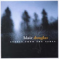 Douglas,blair - Angels From The - Music CD