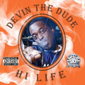 Devin The Dude - Hi Life - Music CD