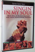 Gaither,bill & Gloria / Homecoming Friends - Singin In My Soul - DVD