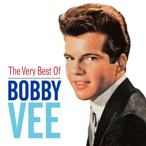 Vee,bobby - Very Best Of Bobby Vee - Music CD